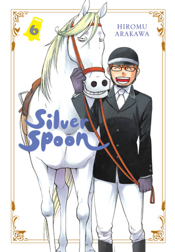 Silver Spoon, Vol. 6 (Silver Spoon #6) book cover by Hiromu Arakawa