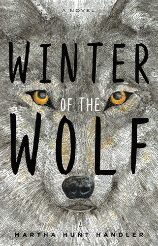 Winter of the Wolf book cover by Martha Hunt Handler