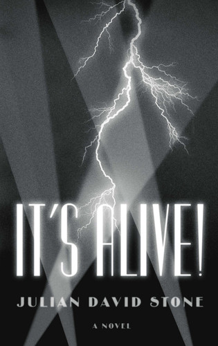 It's Alive! book cover by Julian David Stone