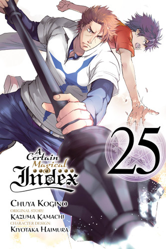 A Certain Magical Index, Vol. 25 (manga) (A Certain Magical Index (manga) #25) book cover by Kazuma Kamachi