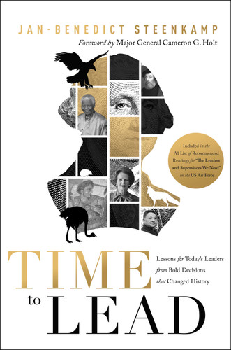 Time to Lead: Lessons for Today's Leaders from Bold Decisions that Changed History book cover by Jan-Benedict Steenkamp