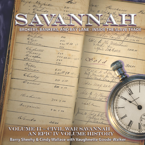Savannah: Brokers, Bankers, and Bay Lane: Inside the Slave Trade book cover by Barry Sheehy