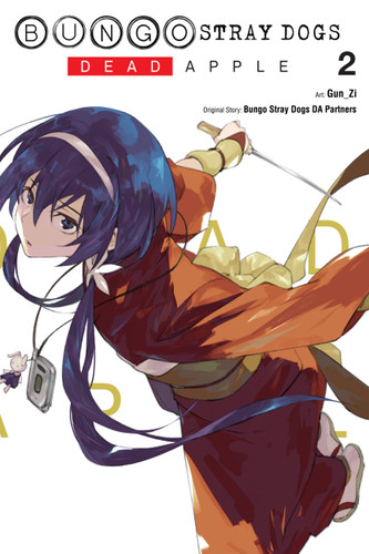 Bungo Stray Dogs: Dead Apple, Vol. 2 (Bungo Stray Dogs: Dead Apple #2) book cover by 