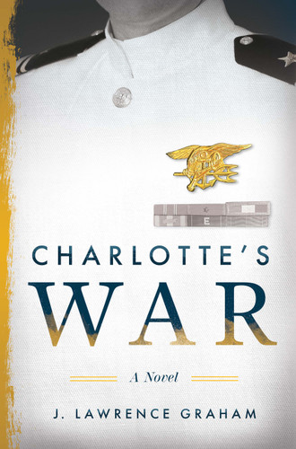 Charlotte's War book cover by J. Lawrence Graham