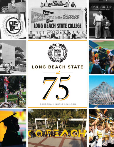 Long Beach State at 75 book cover by Barbara Kingsley-Wilson