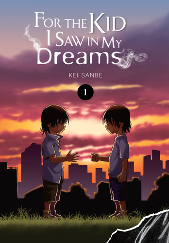 For the Kid I Saw in My Dreams, Vol. 1 (For the Kid I Saw in My Dreams #1) book cover by Kei Sanbe