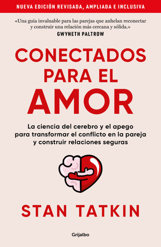 Conectados para el amor / Wired for Love book cover by Stan Tatkin