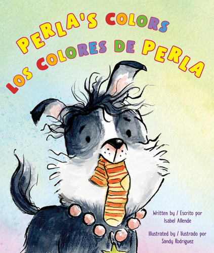 Perla's Colors / Los colores de Perla (Bilingual English-Spanish Edition) book cover by Isabel Allende