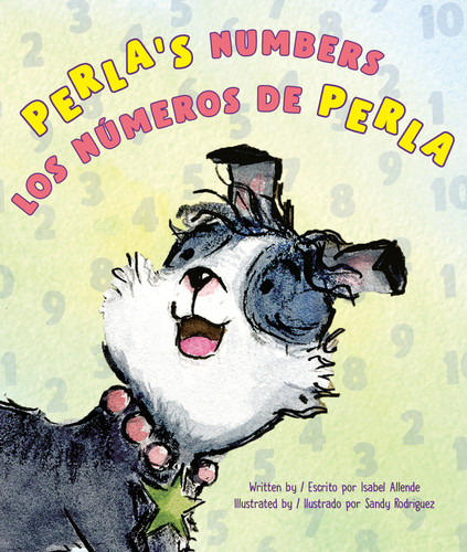 Perla's Numbers / Los números de Perla (Bilingual English-Spanish Edition) book cover by Isabel Allende