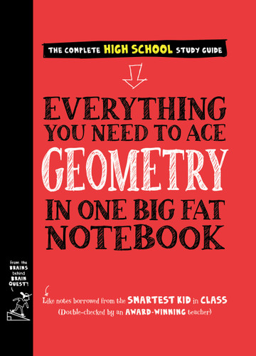 Everything You Need to Ace Geometry in One Big Fat Notebook (Big Fat Notebook) book cover by Workman Publishing, Christy Needham