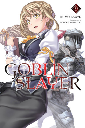 Goblin Slayer, Vol. 9 (light novel) (Goblin Slayer (Light Novel) #9) book cover by Kumo Kagyu