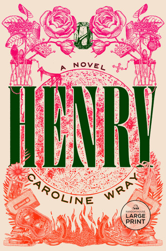 Henry: A Novel book cover by Caroline Wray