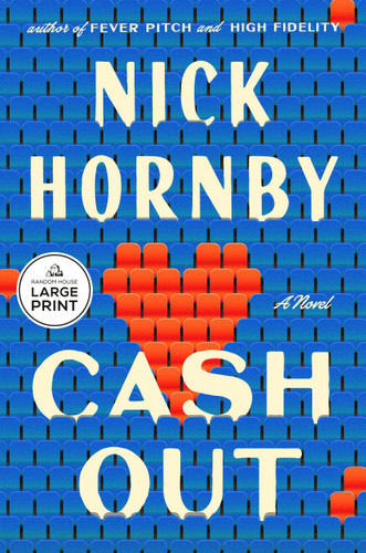 Cash Out: A Novel book cover by Nick Hornby