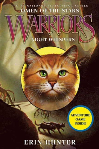 Warriors: Omen of the Stars #3: Night Whispers (Warriors: Omen of the Stars #3) book cover by Erin Hunter