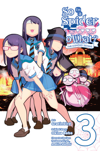 So I'm a Spider, So What? The Daily Lives of the Kumoko Sisters, Vol. 3 (So I'm a Spider, So What? The Daily Lives of the Kumoko Sisters #3) book cover by Okina Baba