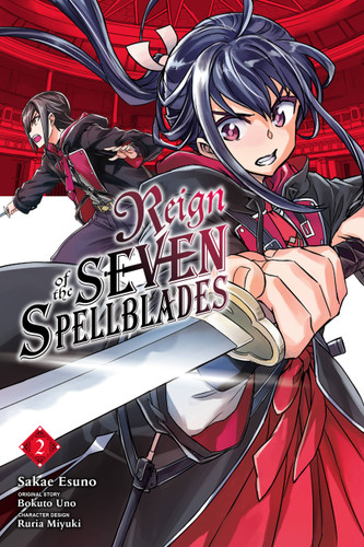 Reign of the Seven Spellblades, Vol. 2 (manga) (Reign of the Seven Spellblades (manga) #2) book cover by Bokuto Uno