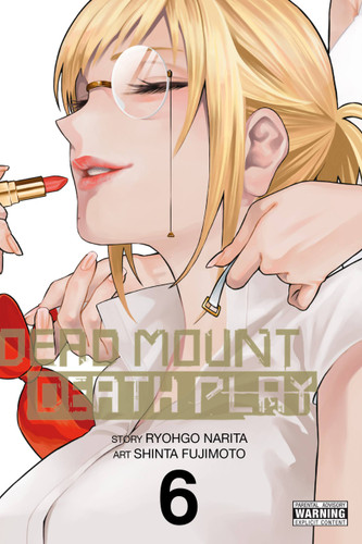Dead Mount Death Play, Vol. 6 (Dead Mount Death Play #6) book cover by Ryohgo Narita