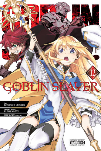 Goblin Slayer, Vol. 12 (manga) (Goblin Slayer (manga) #12) book cover by Kumo Kagyu