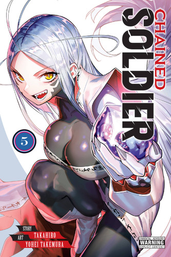 Chained Soldier, Vol. 5 (Chained Soldier #5) book cover by Takahiro