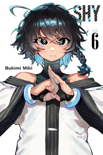 Shy, Vol. 6 (Shy #6) book cover by Bukimi Miki