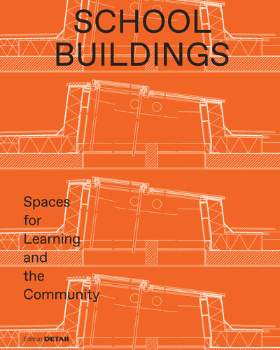 School buildings: School architecture and construction details book cover by 