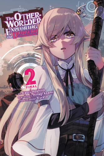 The Otherworlder, Exploring the Dungeon, Vol. 2 (manga) (The Otherworlder, Exploring the Dungeon (manga) #2) book cover by Hinagi Asami