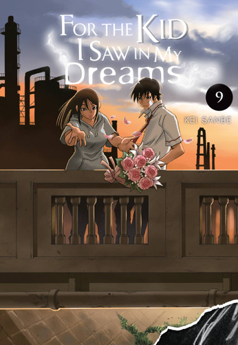For the Kid I Saw in My Dreams, Vol. 9 (For the Kid I Saw in My Dreams #9) book cover by Kei Sanbe
