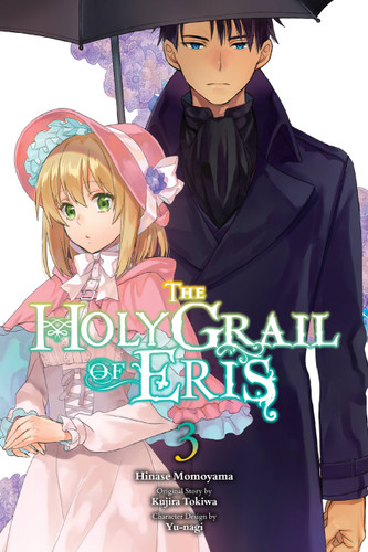 The Holy Grail of Eris, Vol. 3 (manga) (The Holy Grail of Eris (manga) #3) book cover by Kujira Tokiwa