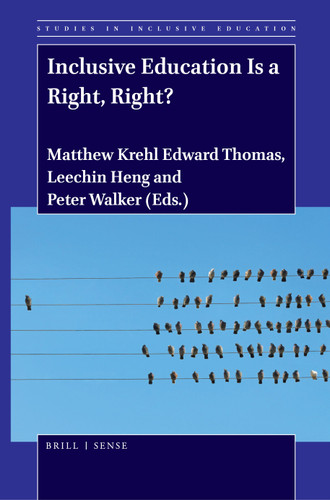 Inclusive Education Is a Right, Right? [9789004420632]