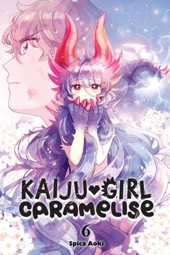 Kaiju Girl Caramelise, Vol. 6 (Kaiju Girl Caramelise #6) book cover by Spica Aoki