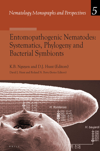 Entomopathogenic Nematodes: Systematics, Phylogeny and Bacterial Symbionts [9789004152939]