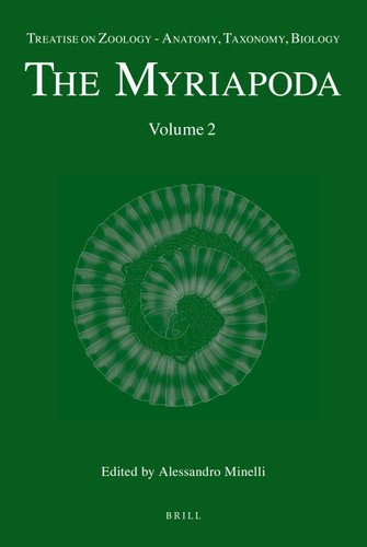 Treatise on Zoology - Anatomy, Taxonomy, Biology. The Myriapoda, Volume 2 [9789004156128]