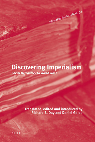 Discovering Imperialism: Social Democracy to World War I [9789004201569]