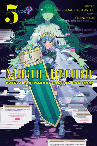 Magia Record: Puella Magi Madoka Magica Side Story, Vol. 5 (Magia Record: Puella Magi Madoka Magica Side Story #5) book cover by 