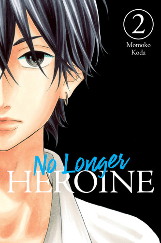 No Longer Heroine, Vol. 2 (No Longer Heroine #2) book cover by Momoko Koda