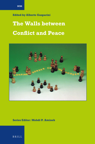 The Walls between Conflict and Peace [9789004272842]