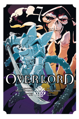 Overlord, Vol. 7 (manga) (Overlord Manga #7) book cover by Satoshi Oshio, Kugane Maruyama
