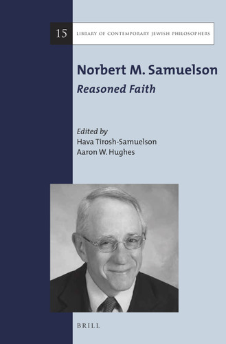 Norbert M. Samuelson: Reasoned Faith [9789004305700]