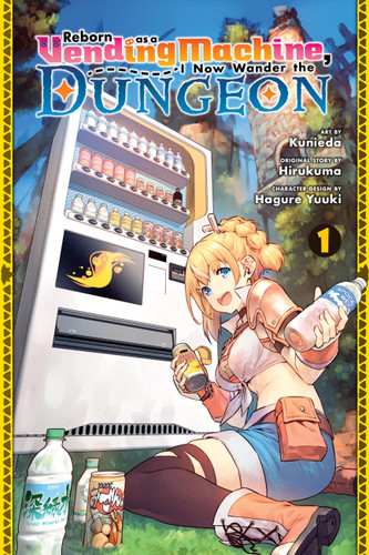 Reborn as a Vending Machine, I Now Wander the Dungeon, Vol. 1 (manga) (Reborn as a Vending Machine, I Now Wander the Dungeon (manga) #1) book cover by Hirukuma