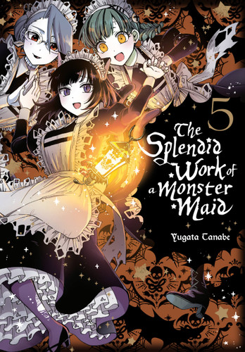 The Splendid Work of a Monster Maid, Vol. 5 (The Splendid Work of a Monster Maid #5) book cover by Yugata Tanabe