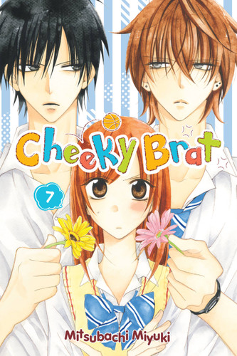 Cheeky Brat, Vol. 7 (Cheeky Brat #7) book cover by Mitsubachi Miyuki