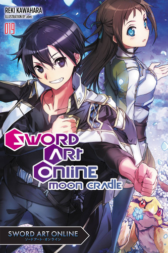 Sword Art Online 19 (light novel): Moon Cradle (Sword Art Online #19) book cover by Reki Kawahara