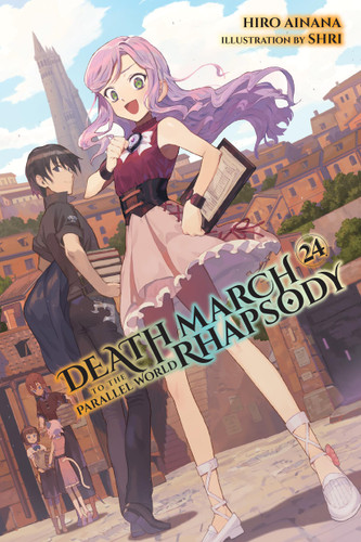 Death March to the Parallel World Rhapsody, Vol. 24 (light novel) (Death March to the Parallel World Rhapsody #24) book cover by Hiro Ainana