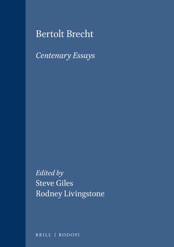 Bertolt Brecht: Centenary Essays [9789042003194]