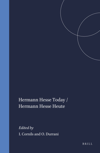 Hermann Hesse Today / Hermann Hesse Heute [9789042016064]