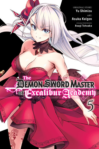 The Demon Sword Master of Excalibur Academy, Vol. 5 (manga) (The Demon Sword Master of Excalibur Academy (manga) #5) book cover by Yu Shimizu