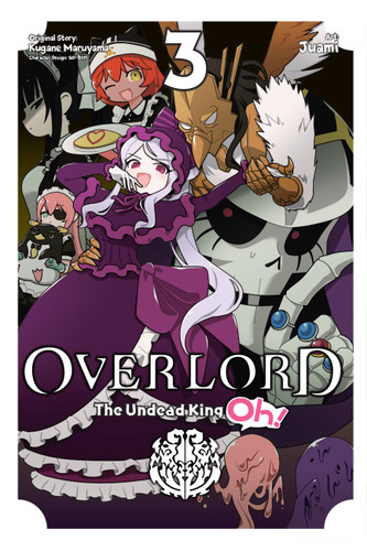 Overlord: The Undead King Oh!, Vol. 3 (Overlord: The Undead King Oh! #3) book cover by Kugane Maruyama