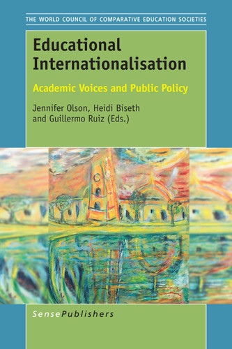 Educational Internationalisation: Academic Voices and Public Policy [9789463003339]