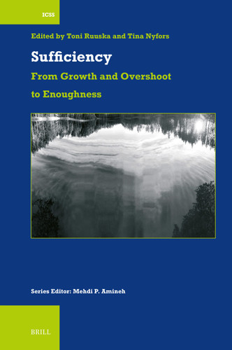 Sufficiency: From Growth and Overshoot to Enoughness [9789004746398]