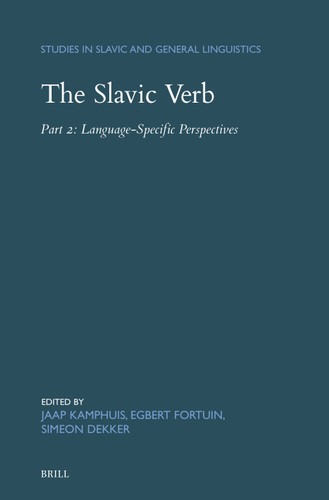 The Slavic Verb: Part 2: Language-Specific Perspectives [9789004731608]